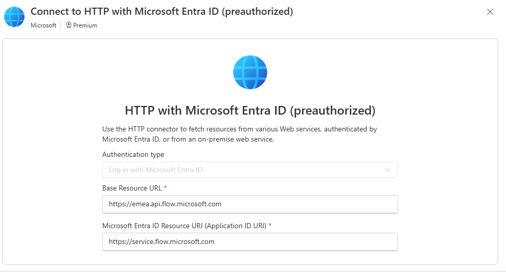 HTTP with Microsoft Entra ID (preauthorized) connection — Base Resource URL and Resource URI for Flow Management API